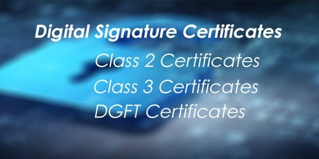 class 2 dsc, class 3 dsc and dgft certificate